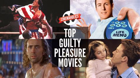 guilty pleasure movie list